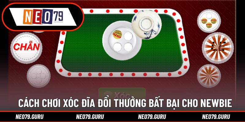 Cách Chơi Xóc Đĩa Đổi Thưởng - Tips Cược Hiệu Quả Nhất 3 Cách chơi Xóc đĩa đổi thưởng bất bại cho newbie