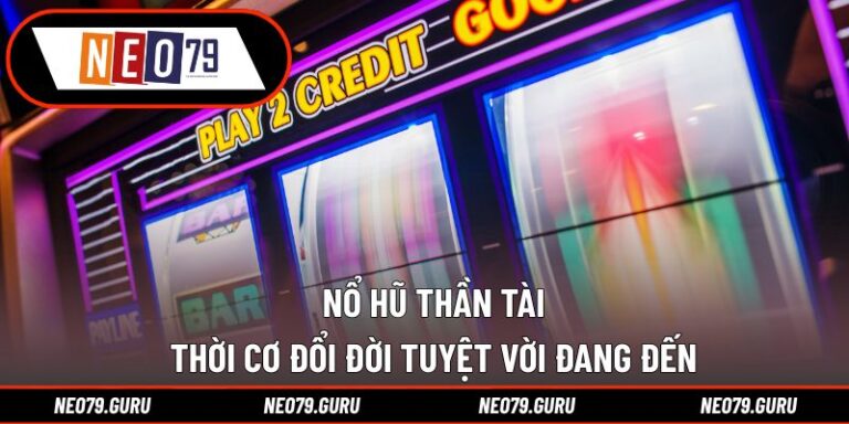 Nổ Hũ Thần Tài